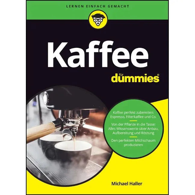 Kaffee für Dummies - das neue Buch von Michael Haller Bücher Bücher    - Rheinland.Coffee
