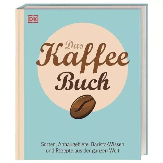 Das Kaffee-Buch Sorten - Anbaugebiete, Barista-Wissen und Rezepte aus der ganzen Welt - Anette Moldvaer  Bücher    - Rheinland.Coffee