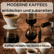 Moderne Kaffees entdecken und zubereiten – Alles außer Schoko-Nuss Workshop Rheinland.Coffee - Rheinland.Coffee