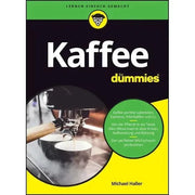 Kaffee für Dummies - das neue Buch von Michael Haller Bücher Bücher - Rheinland.Coffee