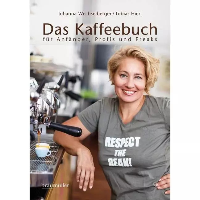 Das Kaffeebuch für Anfänger, Profis und Freaks - Erweiterte und aktualisierte Auflage, zahlreiche Abbildungen.  Bücher    - Rheinland.Coffee